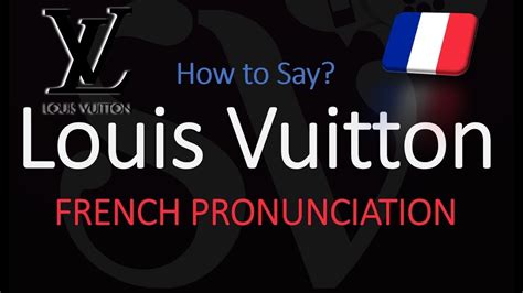 louis vuitton pronunciation in english audio|Louis Vuitton pronunciation guide.